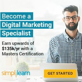 Simplilearn: Become a Digital Marketer with Expertise in Top Marketing Domains !